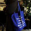 Handwritten Quote Canvas Tote